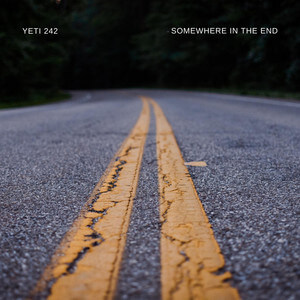 Yeti 242 - Somewhere In The End